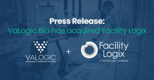 VaLogic Bio Acquires Facility Logix